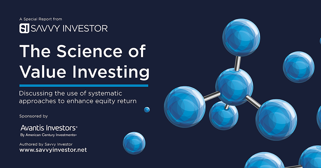 The Science of Value Investing (Special Report, 2022) Savvy Investor